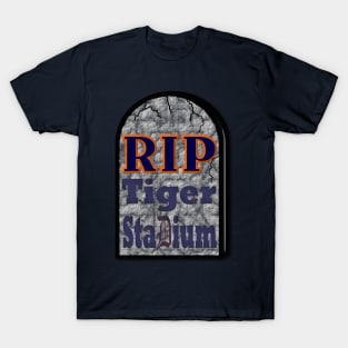 RIP Tiger Stadium T-Shirt